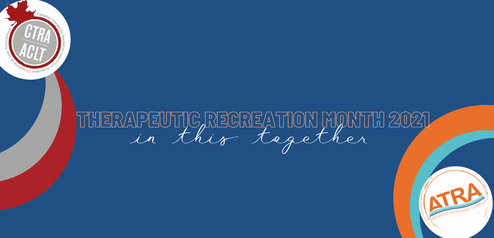 CTRA Canadian Therapeutic Recreation Association Uniting